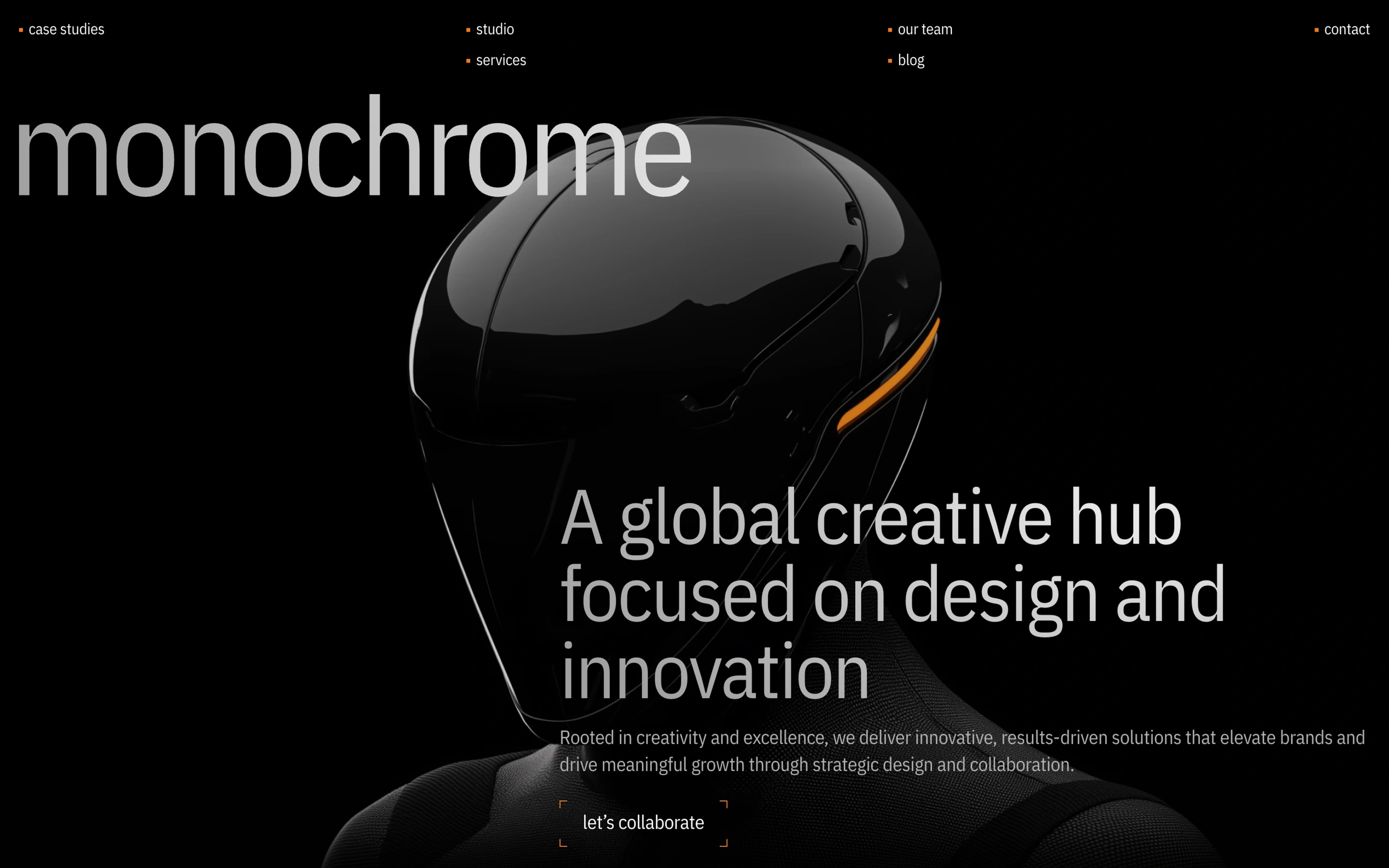 A creative studio's dark hero: the word monochrome in large type over a glossy black helmeted figure with an orange accent, and the line a global creative hub focused on design and innovation.